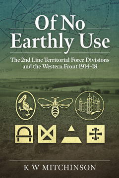 Ep.248 – 2nd line Territorial Force Divisions in the First World War – Dr Bill Mitchinson