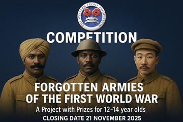 2025-2026 Autumn Project with Prizes for 12-14 year olds: The World’s War and Forgotten Armies
