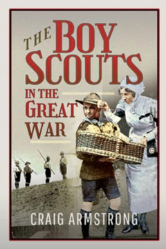 Ep.259 – The Boy Scouts during the War – Dr Craig Armstrong