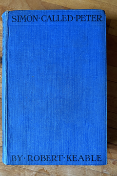 Simon Called Peter by Robert Keable