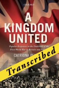 Ep. 120 – Popular Responses to the Outbreak of WW1 – Prof Catriona Pennell