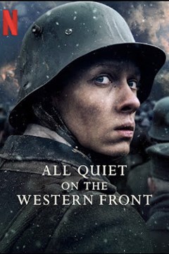 Film Review : All Quiet on the Western Front reviewed by Major General David T. Zabecki, U.S. Army (Ret’d)