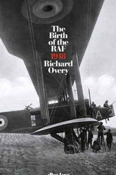 Ep.295 – The birth of the RAF – Prof. Richard Overy