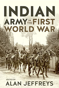 Ep.304 – The Indian Army in the First World War  – Dr Alan Jeffreys