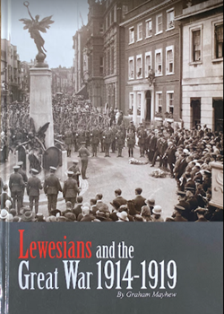 Lewesians in the Great War by Graham Mayhew
