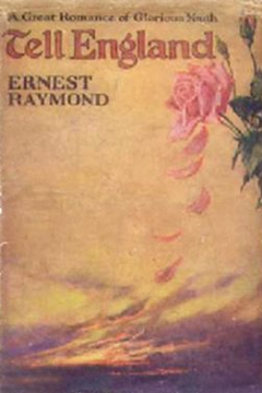 'Tell England' by Ernest Raymond