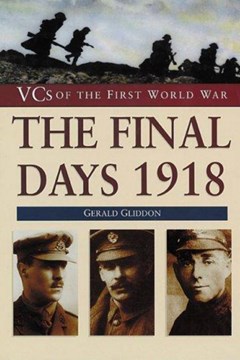 The Final Days 1918