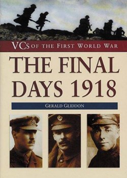 The Final Days 1918