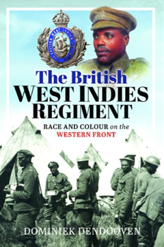 Ep. 326 – The British West Indies Regt in the First World War – Dr Dominiek Dendooven