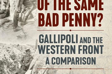 SPECIAL OFFER: 'Two Sides of the Same Wrong Penny: Gallipoli and the Western Front: A comparison' edited by Michael LoCicero with contributions from Gary Sheffield, Stephen Chambers and others.