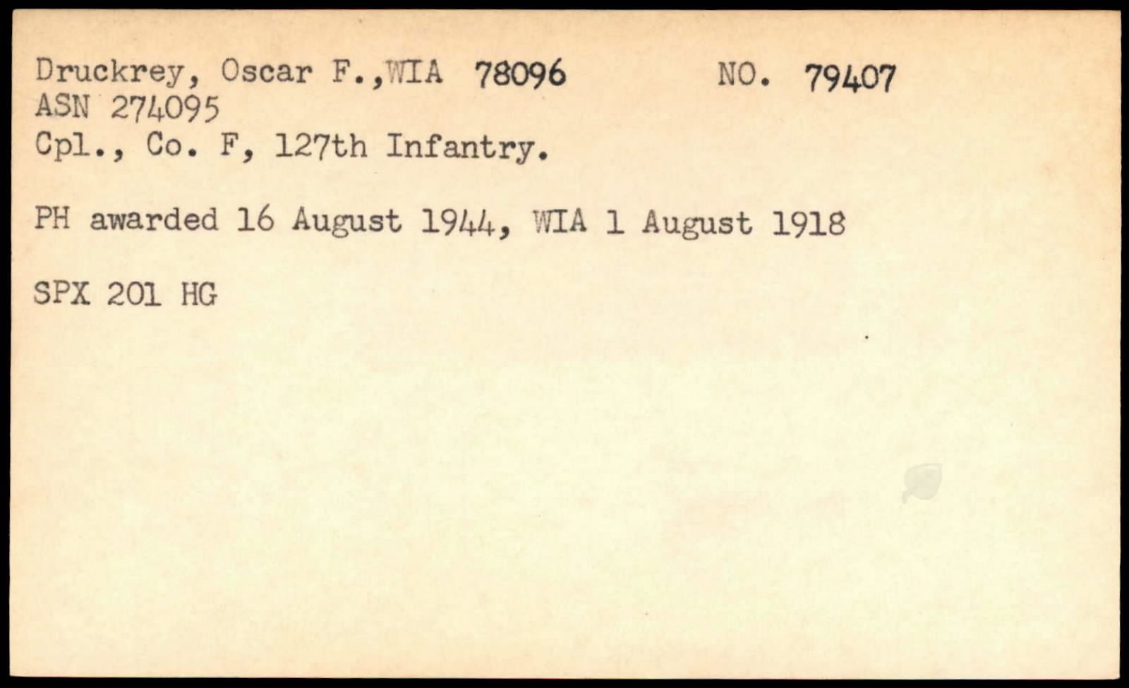 Oscar's Purple Heart Award 16 August 1944, Wounded In Action 1 August 1918