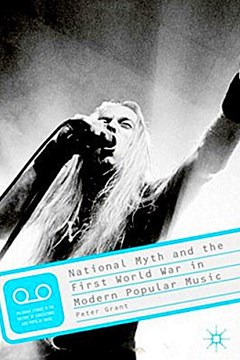 National Myth and the First World War in Modern Music