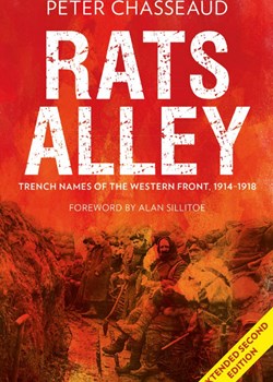 Rats Alley: Trench Names of the Western Front, 1914 – 1918