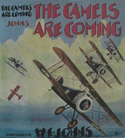 Biggles Last Flight The Flying Career Of Captain We Johns The Western Front Association