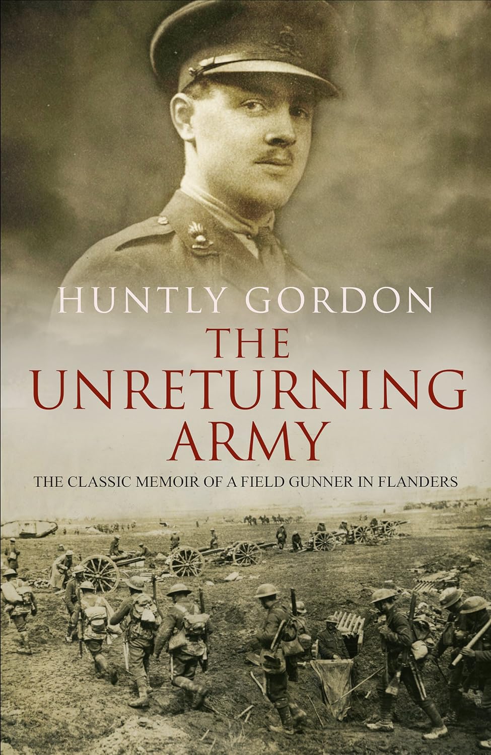Huntly Gordon's The Unreturning Army