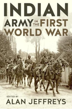 The Indian Army in the First World War