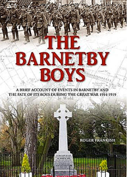 The Barnetby Boys by Roger Frankish - A north Lincolnshire town at war