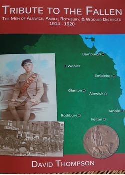 ‘Tribute to the Fallen, 1914-1920: Men of Alnwick, Amble, Rothbury and Wooler districts’.