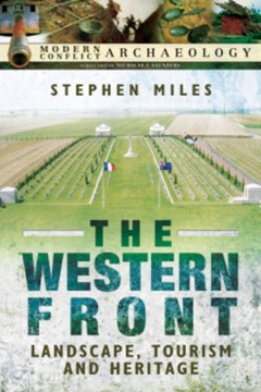 Ep. 10 – Battlefield tourism on the Western Front – Dr Stephen Miles
