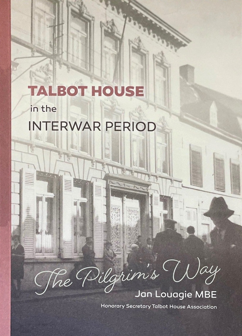 The Pilgrim’s Way: Talbot House in the Interwar Period