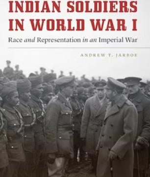 The Indian Army In The First World War – Dr Andrew Jarboe