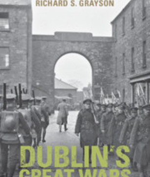 Dublins Great Wars