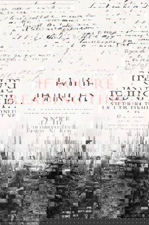 If You're Reading This: Last Letters from the Front Line