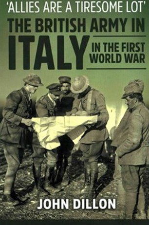 ‘Allies are a Tiresome Lot’: The British Army in the First World War