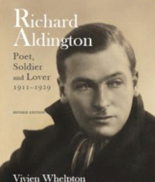 Richard Aldington And The Great War – Dr Viv Whelpton