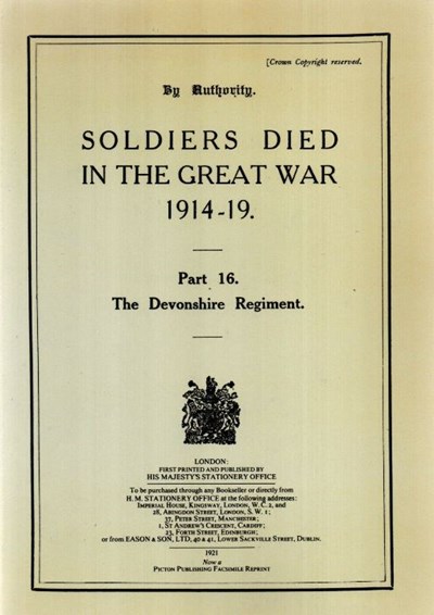 Soldiers Died In The Great War Part 16 The Devonshire Regiment