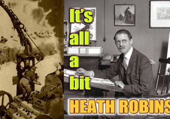 It S All A Bit Heath Robinson