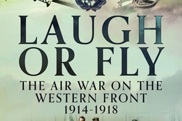 Laugh or Fly: The Air War on Western Front with Peter Hart