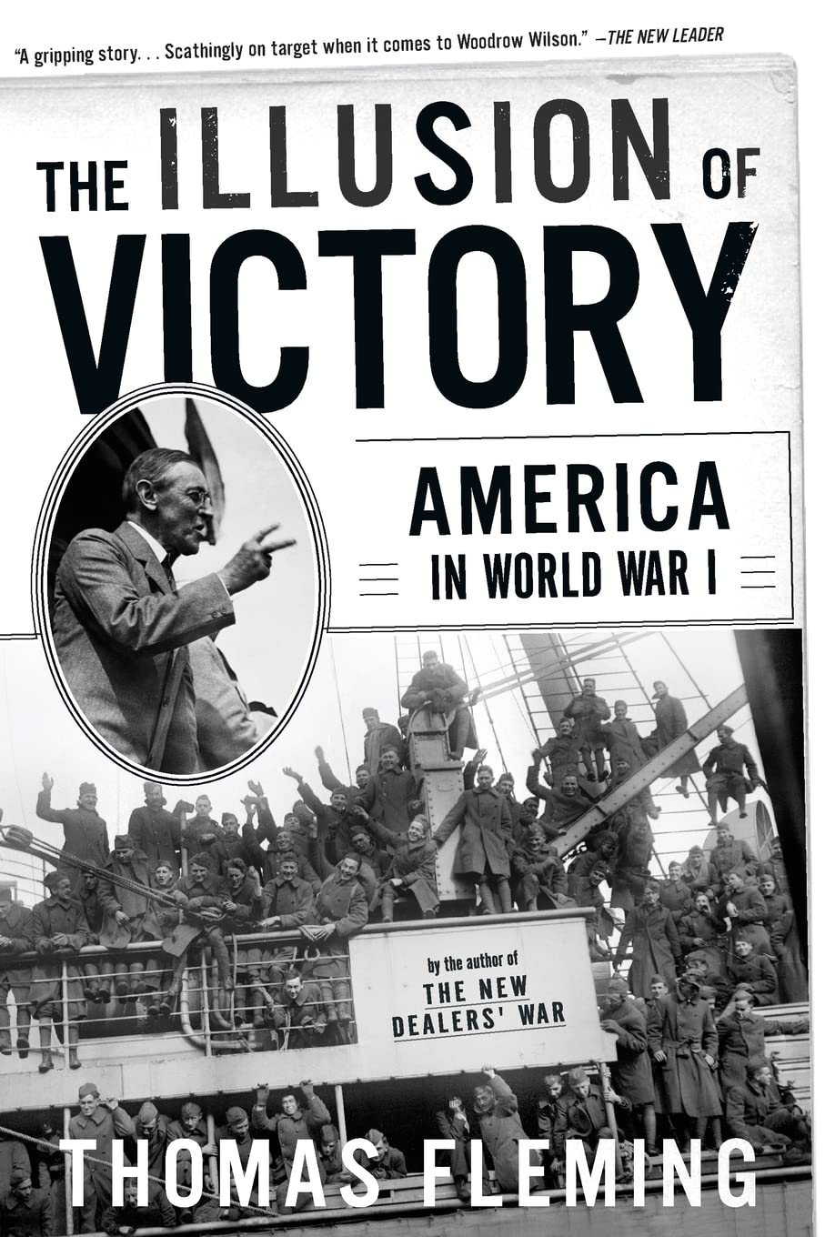 The Illusion of Victory: America in World War One