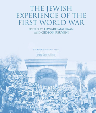 The Anglo Jewish Experience Of The Great War