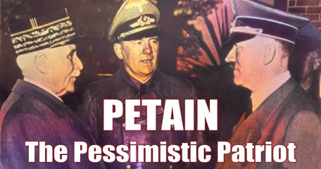 Petain The Pessimistic Patriot
