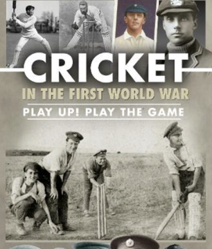 Cricket During The Great War – John Broom